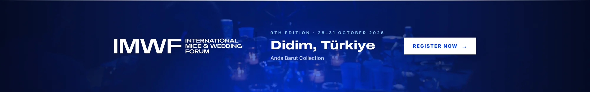 IMWF 2026 — 9th Edition, 28–31 October 2026, Anda Barut Collection, Didim